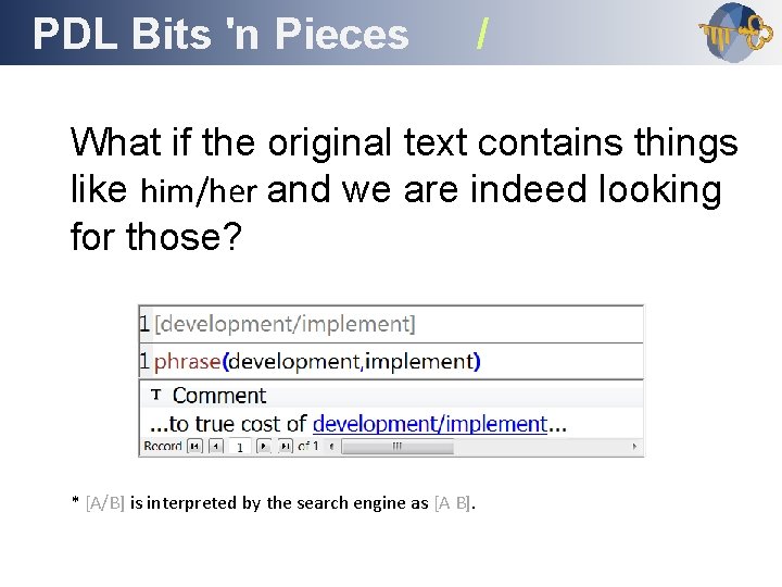 PDL Bits 'n Pieces Outline / What if the original text contains things like