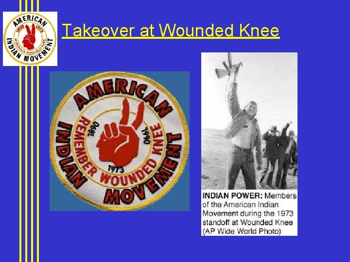 Takeover at Wounded Knee 