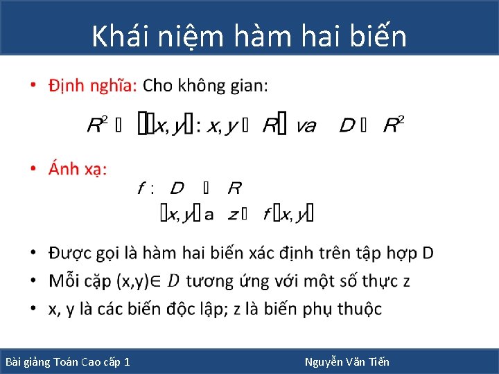 Khái niệm hàm hai biến • Bài giảng Toán Cao cấp 1 Nguyễn Văn