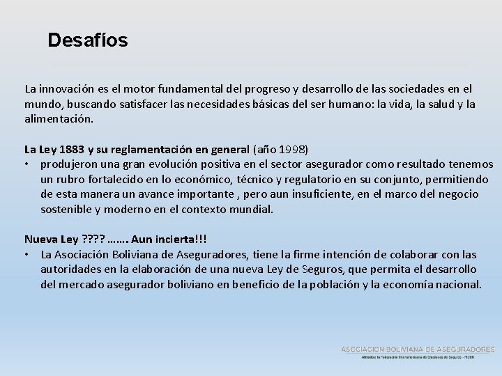 Desafíos La innovación es el motor fundamental del progreso y desarrollo de las sociedades