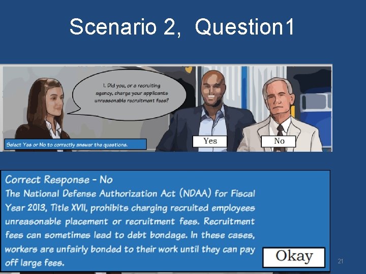Scenario 2, Question 1 21 Scenario 2, Question 1 21