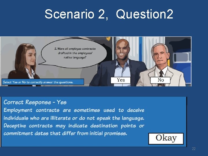 Scenario 2, Question 2 22 