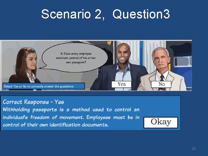 Scenario 2, Question 3 23 