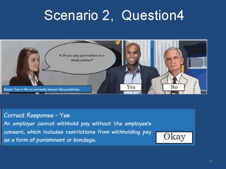 Scenario 2, Question 4 24 