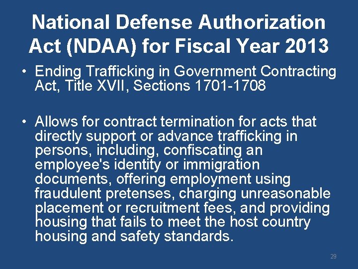 National Defense Authorization Act (NDAA) for Fiscal Year 2013 • Ending Trafficking in Government