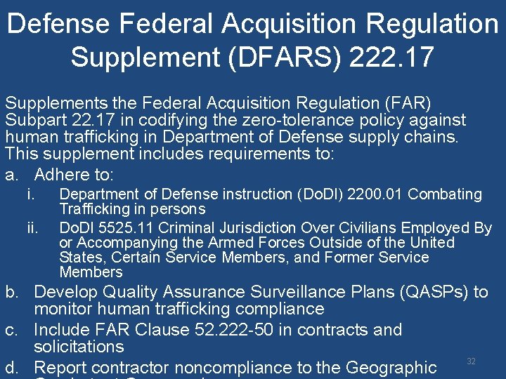 Defense Federal Acquisition Regulation Supplement (DFARS) 222. 17 Supplements the Federal Acquisition Regulation (FAR) Defense Federal Acquisition Regulation Supplement (DFARS) 222. 17 Supplements the Federal Acquisition Regulation (FAR)