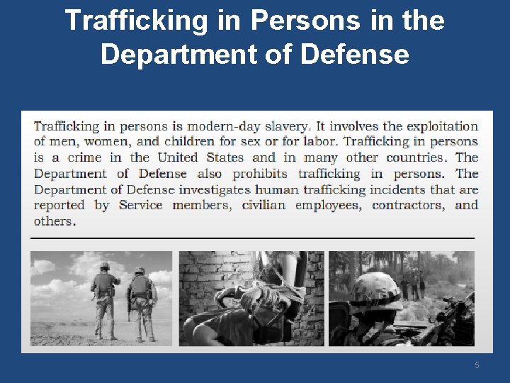 Trafficking in Persons in the Department of Defense 5 Trafficking in Persons in the Department of Defense 5