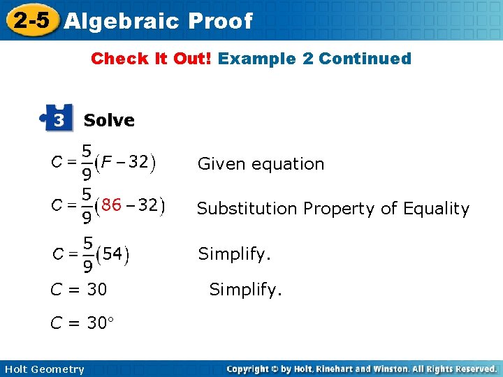 2 -5 Algebraic Proof Check It Out! Example 2 Continued 3 Solve Given equation