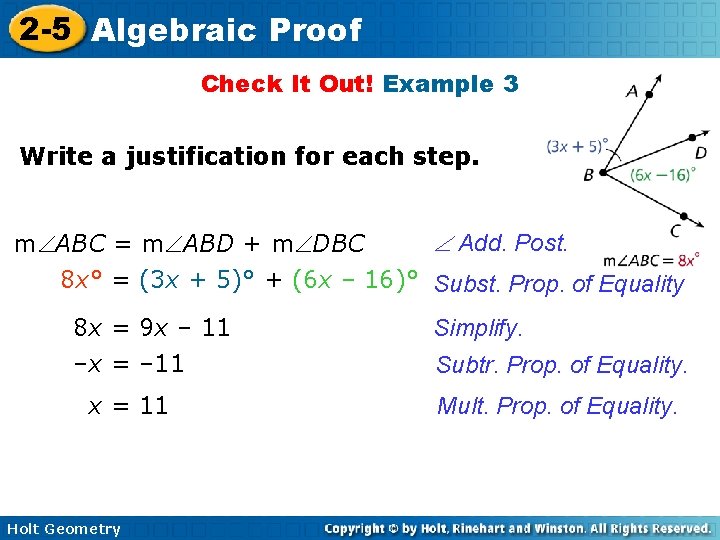 2 -5 Algebraic Proof Check It Out! Example 3 Write a justification for each