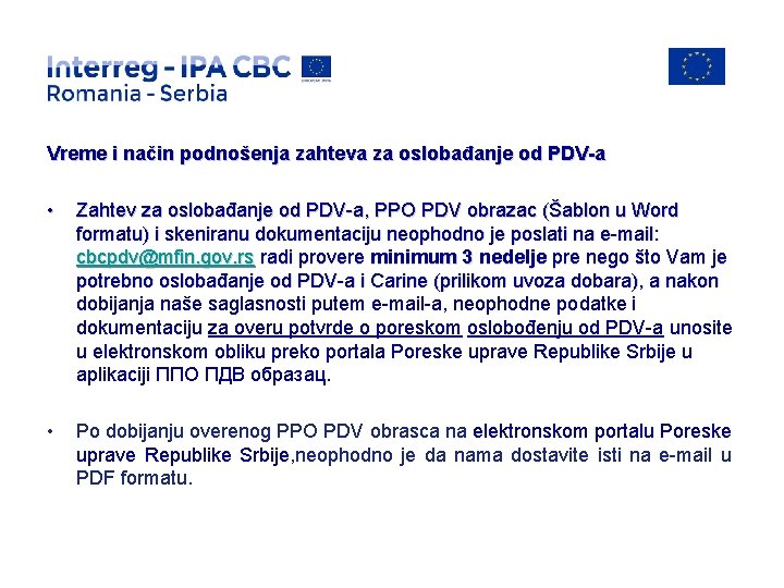 Vreme i način podnošenja zahteva za oslobađanje od PDV-a • Zahtev za oslobađanje od