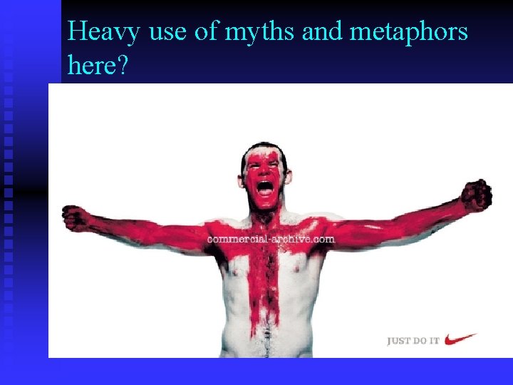 Heavy use of myths and metaphors here? 