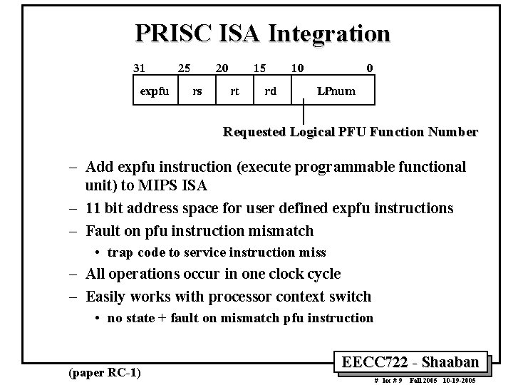 PRISC ISA Integration Requested Logical PFU Function Number – Add expfu instruction (execute programmable