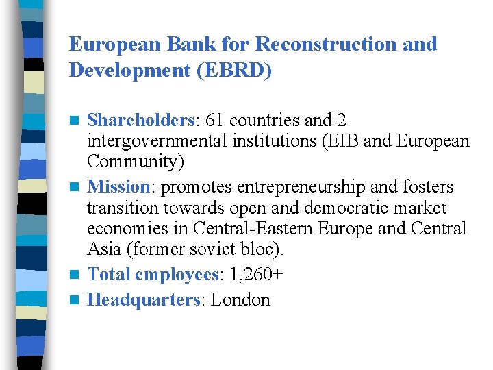 Multilateral Development Banks and EBRD Lecture 7 LIUC