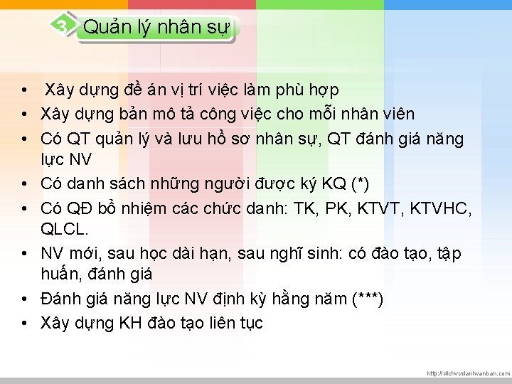 3 Quản lý nhân sự • Xây dựng đề án vị trí việc làm