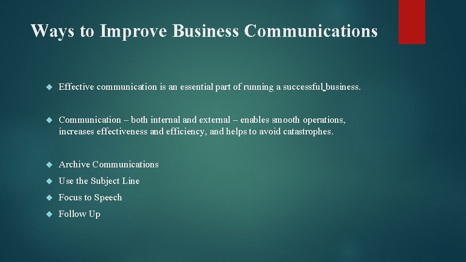 Ways to Improve Business Communications Effective communication is an essential part of running a