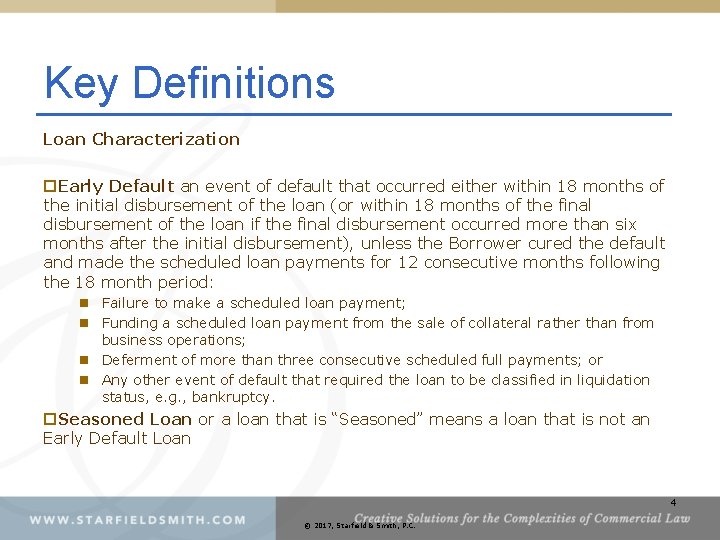 Key Definitions Loan Characterization p. Early Default an event of default that occurred either