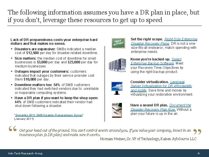 The following information assumes you have a DR plan in place, but if you