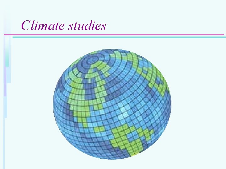 Climate studies © Ocean Drilling Program 