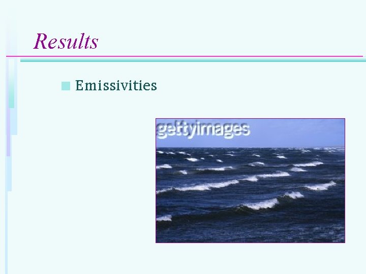 Results n Emissivities 