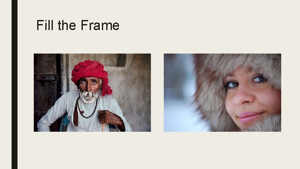 Fill the Frame Fill the Frame