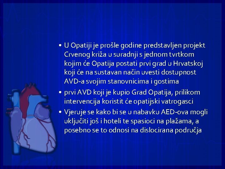  • U Opatiji je prošle godine predstavljen projekt Crvenog križa u suradnji s