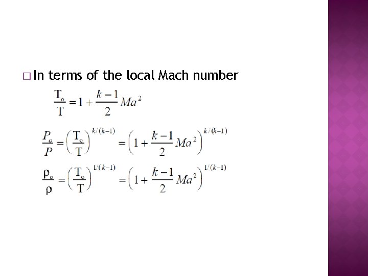 � In terms of the local Mach number 