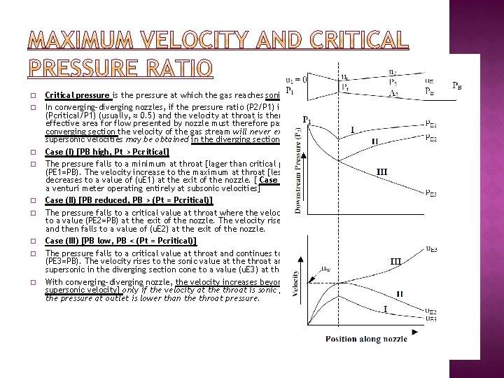 � � � � � Critical pressure is the pressure at which the gas