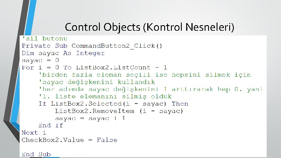 Control Objects (Kontrol Nesneleri) Örnek Uygulama 