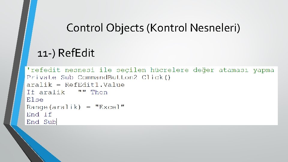 Control Objects (Kontrol Nesneleri) 11 -) Ref. Edit 