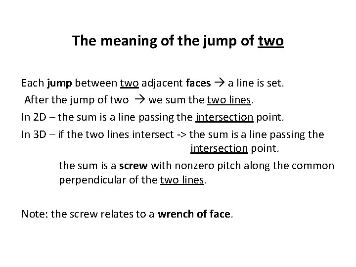 The meaning of the jump of two Each jump between two adjacent faces a