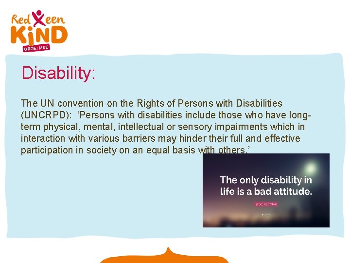 Disability: The UN convention on the Rights of Persons with Disabilities (UNCRPD): ‘Persons with