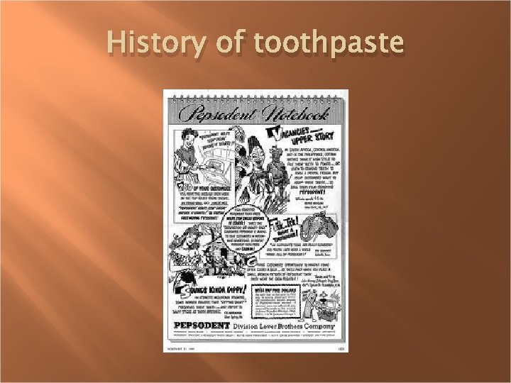 History of toothpaste 