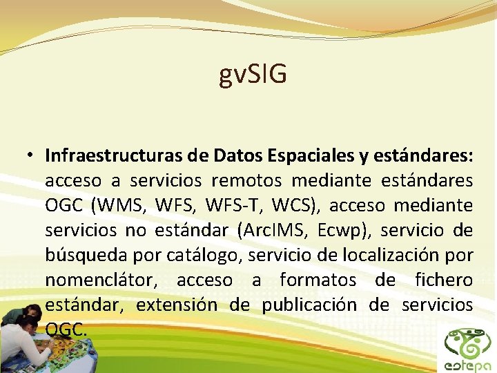 gv. SIG • Infraestructuras de Datos Espaciales y estándares: acceso a servicios remotos mediante gv. SIG • Infraestructuras de Datos Espaciales y estándares: acceso a servicios remotos mediante