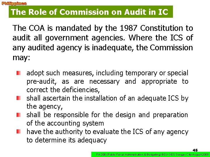 The Role of Commission on Audit in IC The COA is mandated by the