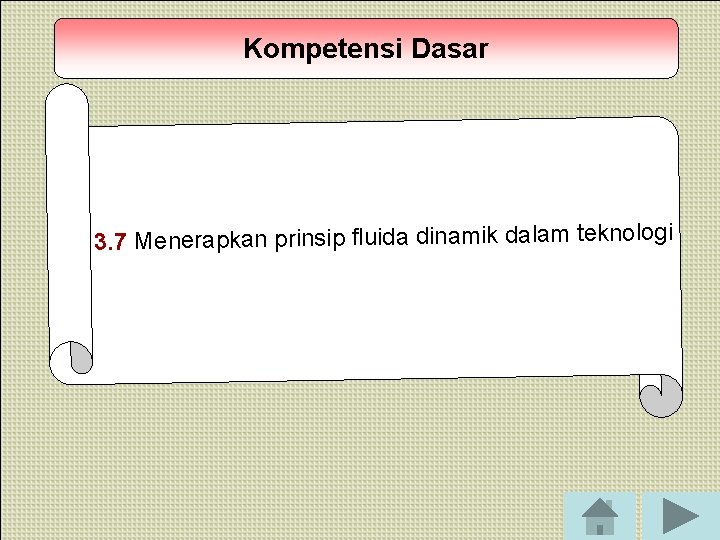 Kompetensi Dasar 3. 7 Menerapkan prinsip fluida dinamik dalam teknologi Copyright © Wondershare Software