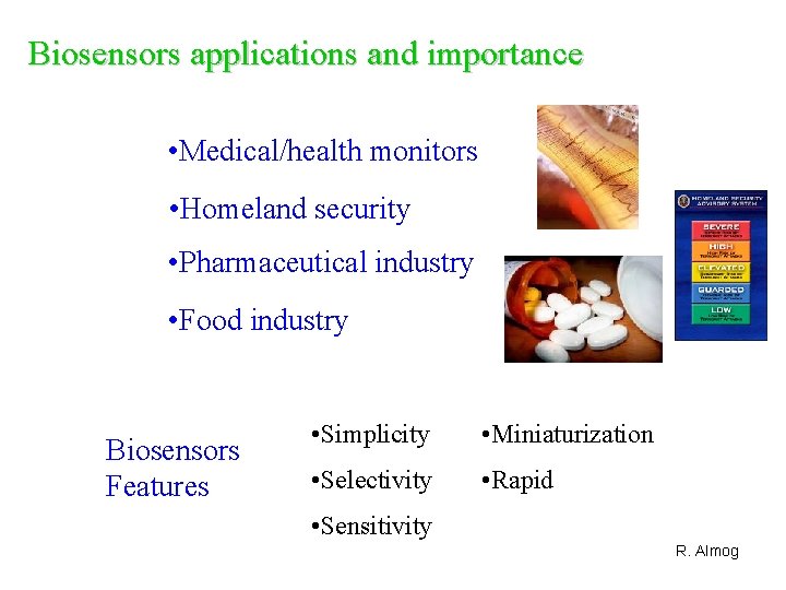 Outline Biosensors Detection principles Electrochemical Optical