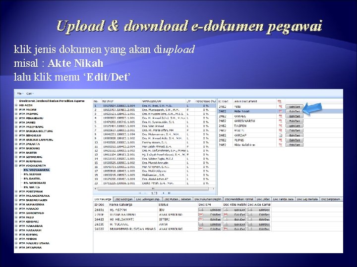 Upload & download e-dokumen pegawai klik jenis dokumen yang akan diupload misal : Akte