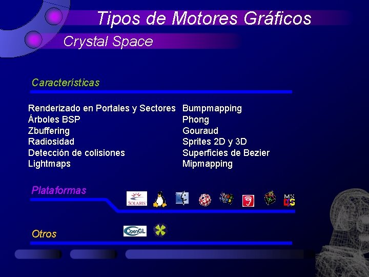 Tipos de Motores Gráficos Crystal Space Características Renderizado en Portales y Sectores Árboles BSP