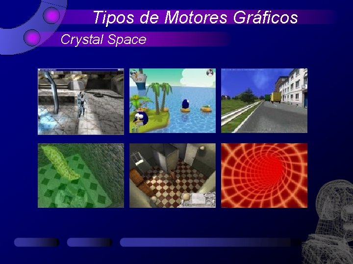 Tipos de Motores Gráficos Crystal Space 