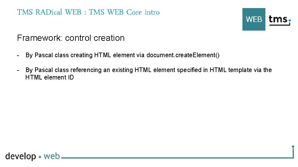 TMS RADical WEB : TMS WEB Core intro Framework: control creation - By Pascal