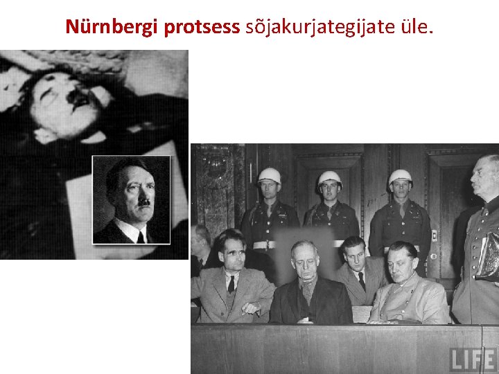 Nürnbergi protsess sõjakurjategijate üle. 