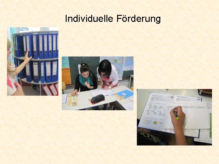 Individuelle Förderung 