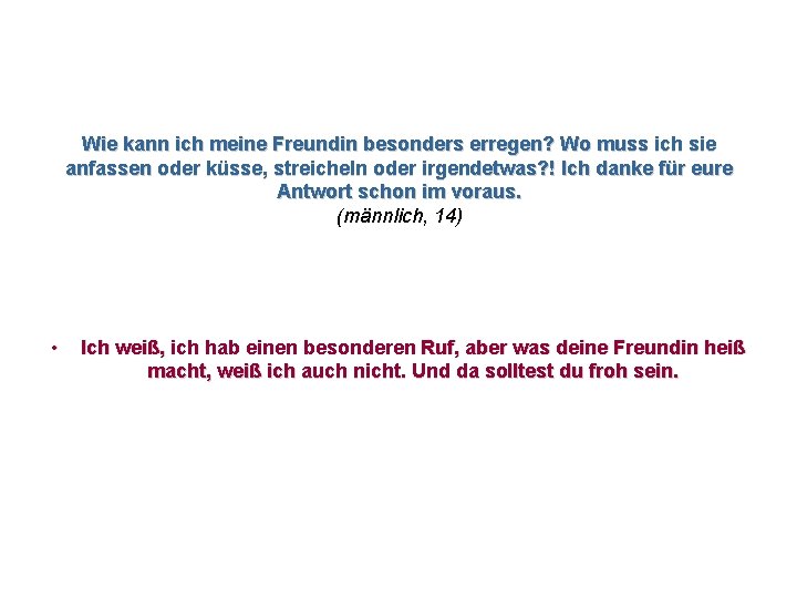 Wie kann ich meine Freundin besonders erregen? Wo muss ich sie anfassen oder küsse,