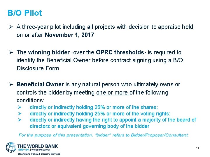 B/O Pilot Ø A three-year pilot including all projects with decision to appraise held