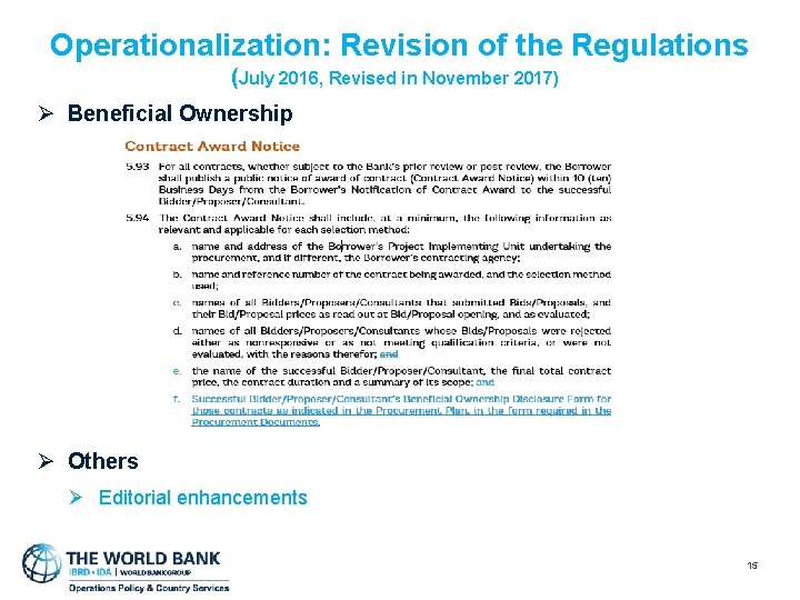 Operationalization: Revision of the Regulations (July 2016, Revised in November 2017) Ø Beneficial Ownership