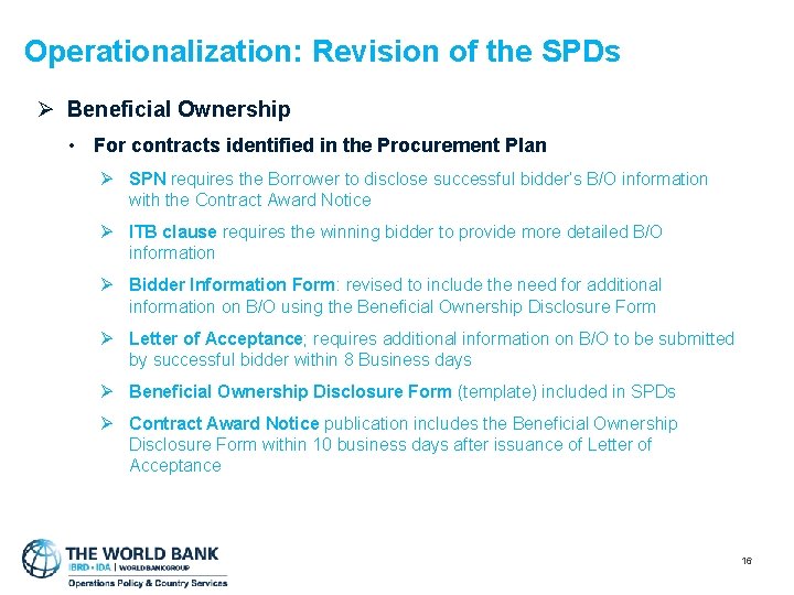 Operationalization: Revision of the SPDs Ø Beneficial Ownership • For contracts identified in the