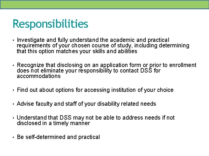 Responsibilities • Investigate and fully understand the academic and practical requirements of your chosen