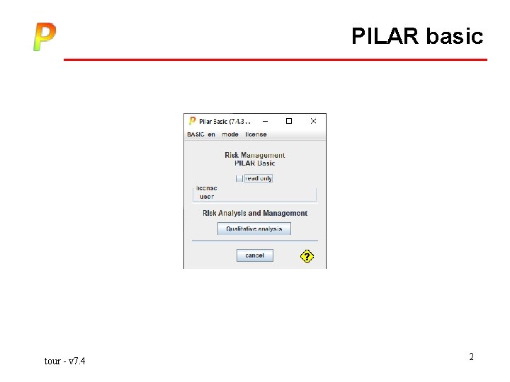 PILAR basic tour - v 7. 4 2 