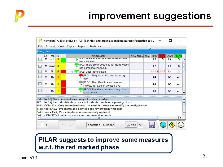 improvement suggestions PILAR suggests to improve some measures w. r. t. the red marked