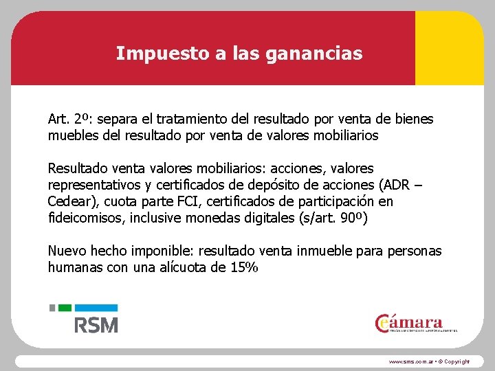 Impuesto a las ganancias Art. 2º: separa el tratamiento del resultado por venta de